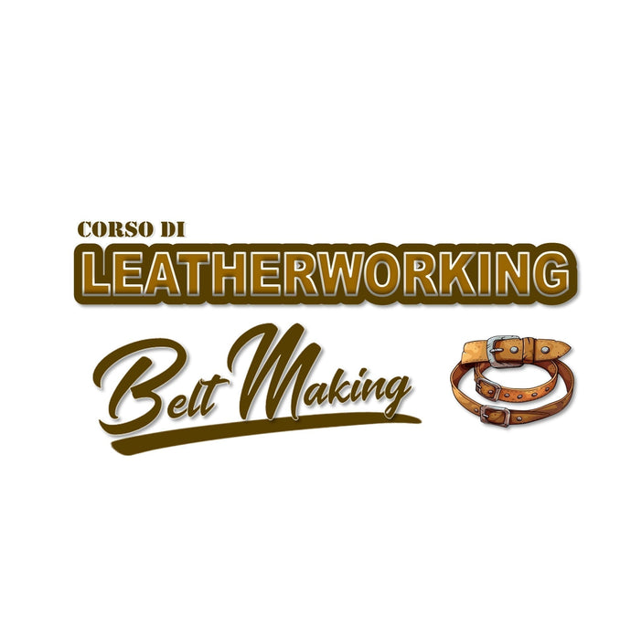 BELT MAKING WORKSHOP