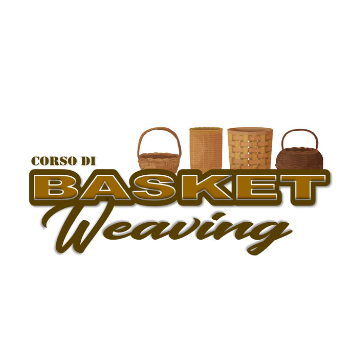 BASKET WEAVING WORKSHOP