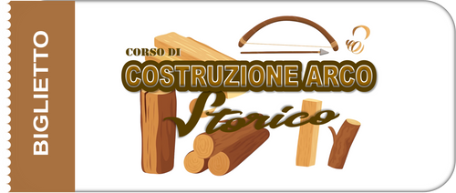 CORSO DI COSTRUZIONE ARCO STORICO - FRECCE E CORDE