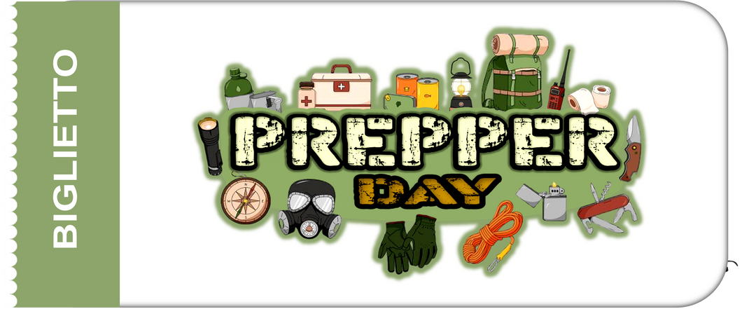 PREPPER DAY - INTRODUZIONE AL PREPPING