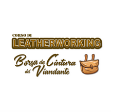 Laden Sie das Bild in den Galerie-Viewer, CORSO DI LAVORAZIONE DEL CUOIO : LA BORSA DA CINTURA DEL VIANDANTE