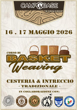 Cargar imagen en el visor de la galería, CORSO DI CESTERIA &amp; INTRECCIO